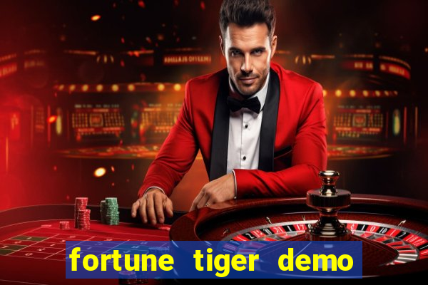 fortune tiger demo bet maxima